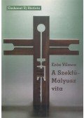 Erős Vilmos - A Szekfű-Mályusz vita