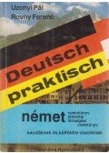 Uzonyi Pál,Rovny Ferenc - Deutsch praktisch