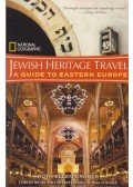 Gruber, Ruth Ellen - National Geographic Jewish Heritage Travel: A Guide to Eastern Europe