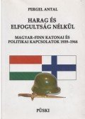 Pergel Antal - Harag ​és elfogultság nélkül (dedikált)