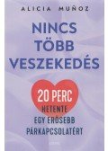 Alicia Munoz - Nincs ​több veszekedés