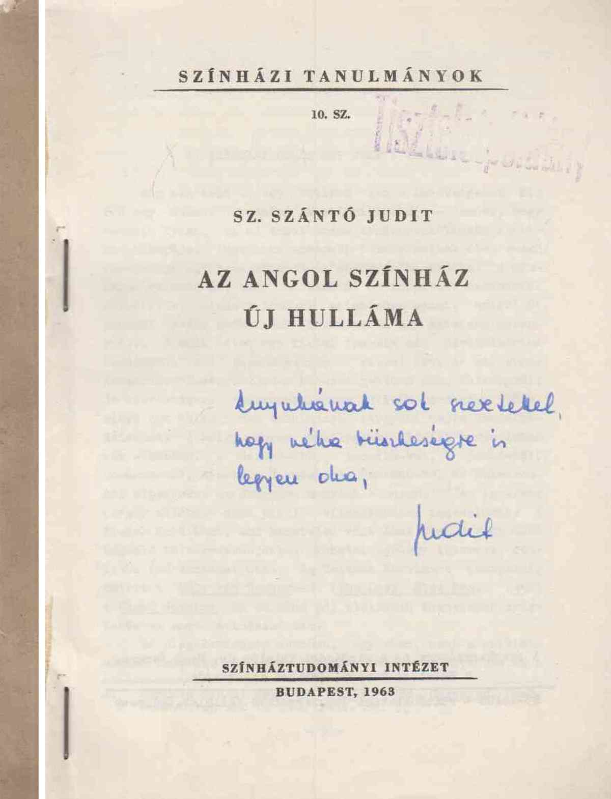 Sz. Szántó Judit - Az angol színház új hulláma (dedikált)