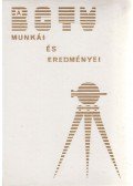Raum Frigyes (szerk.) - A BGTV munkái és eredményei / A Budapesti Geodéziai és Térképészeti Vállalat munkái és eredményei