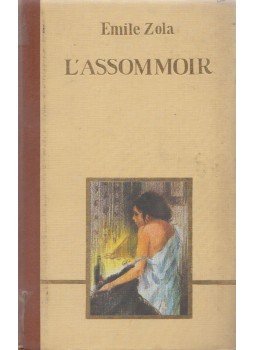 Émile Zola - L'assommoir Émile Zola - L'assommoir, Paris 1978 antikvár könyv