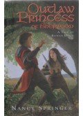 Nancy Springer - Outlaw Princess of Sherwood