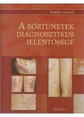 Dr. Török László - A bőrtünetek diagnosztikus jelentősége