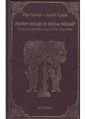 Pap Gábor,Szabó Gyula - Ember küzdj és bízva bízzál!