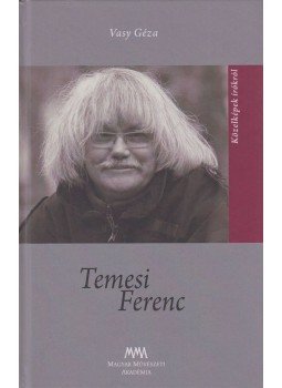 Vasy Géza - Temesi Ferenc Vasy Géza - Temesi Ferenc, Budapest 2015 antikvár könyv