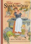 Zilahy Ágnes - Valódi magyar szakácskönyv (reprint)
