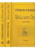 Temesi Ferenc - Kölcsön Idő I-II.
