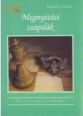 Mészáros András - Megnyitási csapdák