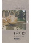 Bajomi-Lázár Dávid - Párizs - Útikönyv és térkép 2003-2004 (dedikált)