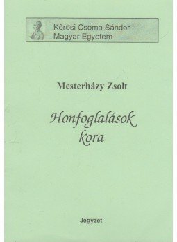 Mesterházy Zsolt - Honfoglalások kora Mesterházy Zsolt - Honfoglalások kora, null 0 antikvár könyv