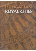 Soltész István - Hungarian Royal Cities