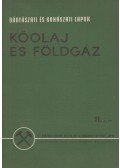 Binder Béla - Bányászati és Kohászati Lapok - Kőolaj és földgáz 1968. november 11. szám