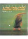 Dr. Ormai László - Korszerű asztaliteniszezés