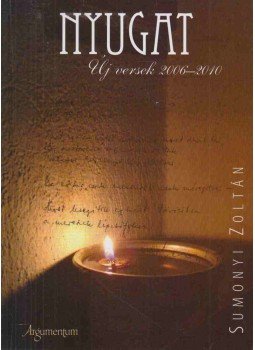 Sumonyi Zoltán - Nyugat Sumonyi Zoltán - Nyugat, null 2011 antikvár könyv