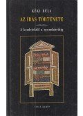 Kéki Béla - Az írás története