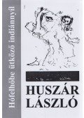 Huszár László - Hófelhőbe ütköző indiánnyíl
