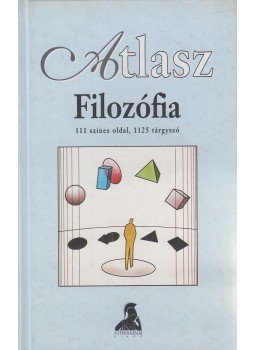 Kunzmann, Peter, Wiedmann, Franz, Burkard, Franz-Peter - Filozófia Kunzmann, Peter, Wiedmann, Franz, Burkard, Franz-Peter - Filozófia, Budapest 1999 antikvár könyv