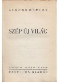 Huxley, Aldous Leonard - Szép új világ