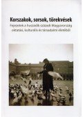 Miklós Péter - Korszakok, sorsok, törekvések