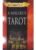 G. S. Frater P.A.X. - A mágikus Tarot