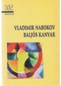 Vladimir Nabokov - Baljós kanyar