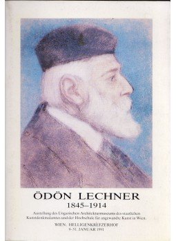Pusztai László, HADIK ANDRÁS - Ödön Lechner 1845-1914 Pusztai László, HADIK ANDRÁS - Ödön Lechner 1845-1914, Wien 1991 antikvár könyv