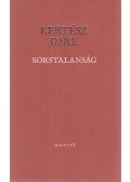 Kertész Imre - Sorstalanság