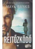 Maya Banks - A rejtőzködő