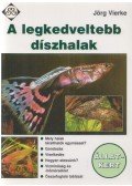 Vierke, Jörg - A legkedveltebb díszhalak