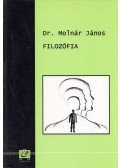 Molnár János Dr. - Filozófia