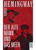 Hemingway, Ernest - Der alte Mann und das Meer