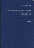 Pólya György - A problémamegoldás iskolája I.