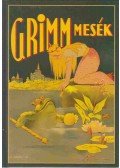 Grimm - A legszebb Grimm-mesék