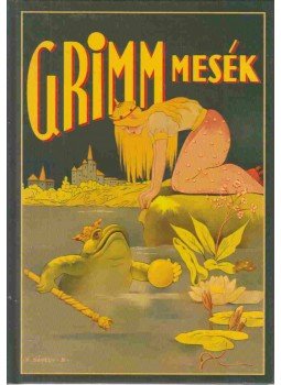 Grimm - A legszebb Grimm-mesék Grimm - A legszebb Grimm-mesék, Szekszárd 2004 antikvár könyv
