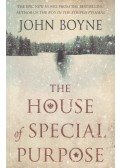 John Boyne - The House of Special Purpose