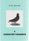 Gál Ottó,Gáspár István - A versenyzés tudománya (dedikált)