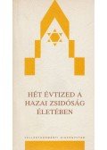 Lendvai L. Ferenc,Sohár Anikó,Horváth Pál - Hét évtized a hazai zsidóság életében II. rész
