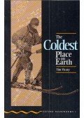 Tim Vicary - The Coldest Place On Earth - Oxford Bookworms Library 1