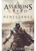 Oliver Bowden - Assassin's Creed - Reneszánsz