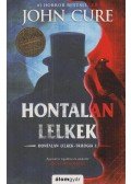 John Cure - Hontalan lelkek - Hontalan lelkek-trilógia I.