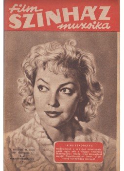 Lenkei Lajos - Film-Színház-Muzsika I. évfolyam 25. szám Lenkei Lajos - Film-Színház-Muzsika I. évfolyam 25. szám, Budapest 1957 antikvár könyv
