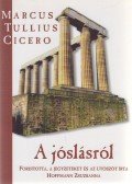 Marcus Tullius Cicero - A jóslásról