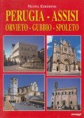 Loretta Santini,Cinzia Valigi - Perugia - Assisi - Orvieto - Gubbio- Spoleto