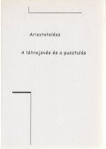 Arisztotelész - A létrejövés és a pusztulás