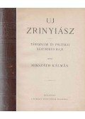 Mikszáth Kálmán - Uj Zrinyiász