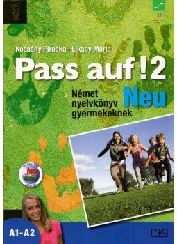 Kocsány Piroska, Liksay Mária - Pass auf! 2. Neu Nyelvkönyv Kocsány Piroska, Liksay Mária - Pass auf! 2. Neu Nyelvkönyv, Eger 2019 antikvár könyv