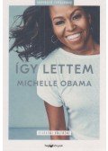 Obama Michelle - Így lettem - Ifjúsági változat